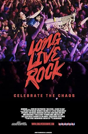 Long Live Rock: Celebrate the Chaos