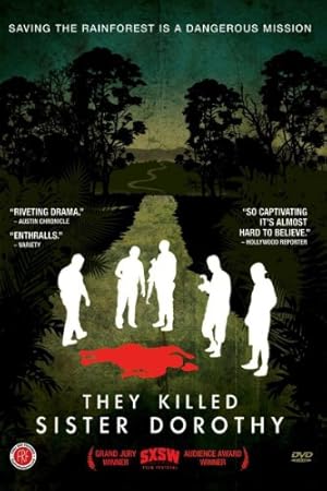 They Killed Sister Dorothy